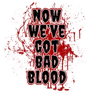 Taylor - Halloween - Now We&#39;ve Got Bad Blood - Tay Tay - Spooky Era - Taylor Songs - Eras Tour - SVG - PNG - Digital File - Halloween Era