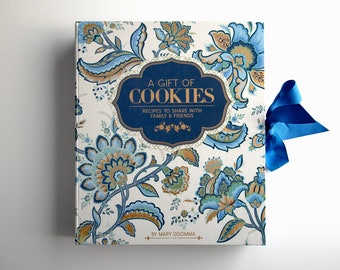 100% of Proceeds go to children's charities! A Gift of Cookies:  Recipes to Share with Family & Friends Cookbook