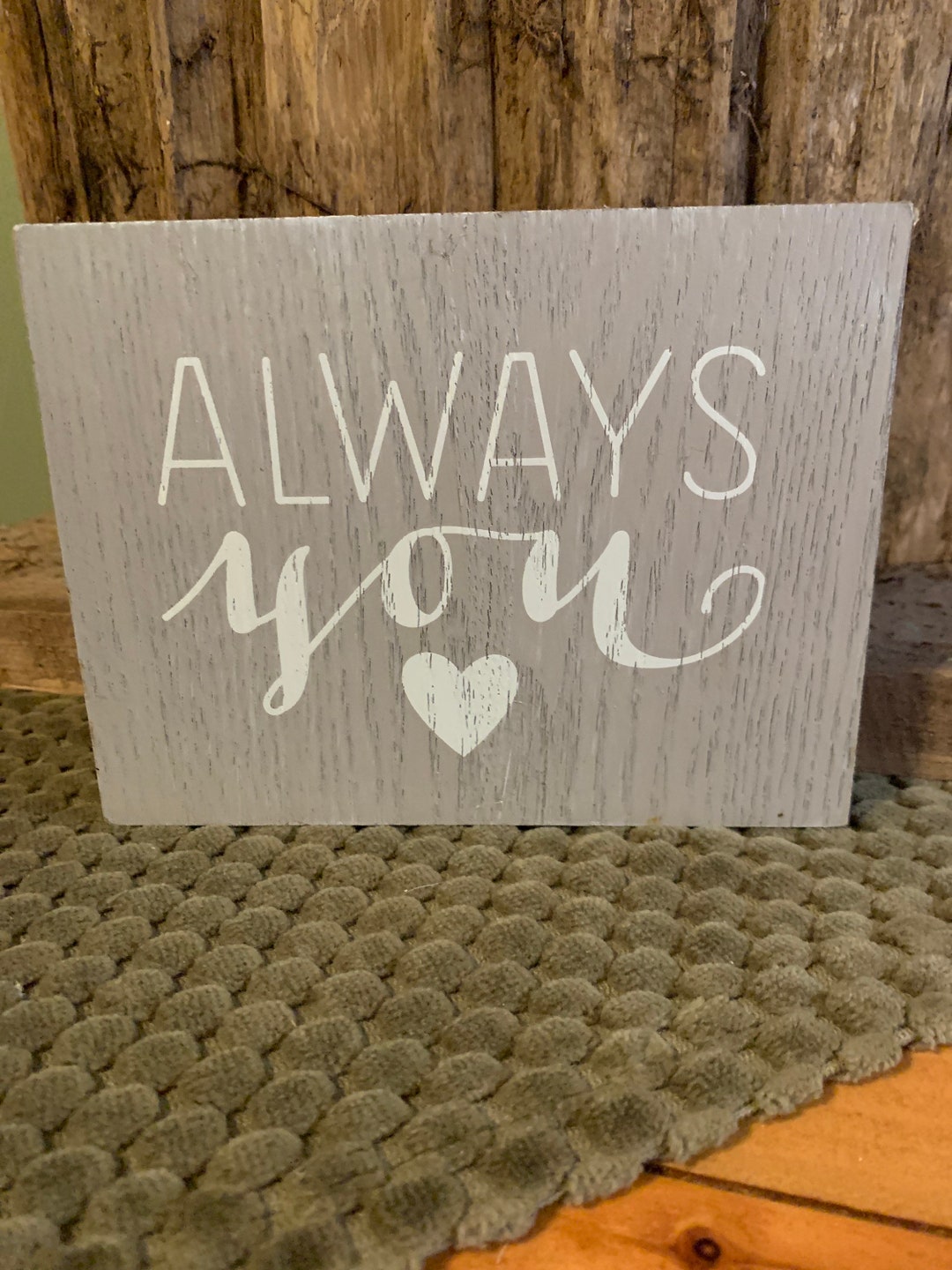 Vintage Wooden Wall Decor Sign always You in Excellent Etsy