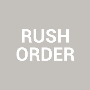 Rush Order