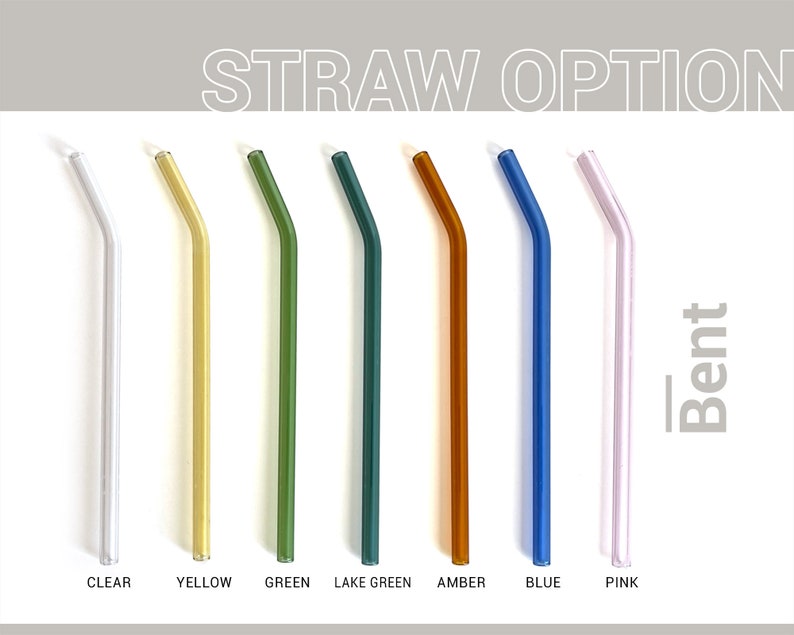 May include: Eight glass drinking straws in different colors: clear, yellow, green, lake green, amber, blue, pink. The straws are bent and labeled "Bent".