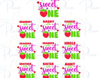 May include: A set of nine digital designs featuring a strawberry with the text "Sweet One" and different family member titles, such as "Mommy of the Sweet One" and "Daddy of the Sweet One".