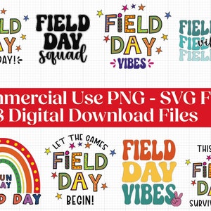 May include: Eight digital download files featuring colorful and playful designs with the text "Field Day" in various styles. The designs include a rainbow, stars, and the phrases "Fun Day", "Squad", "Vibes", "Let the Games Begin", and "Survival Shirt".