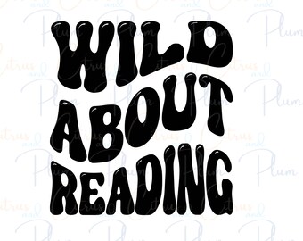 Wild About Reading SVG Design - Retro Book Lover Design