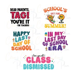 Tag Parents SVG - End of School Year SVG - PNG Bundle | Perfect for Custom T-Shirts - Gifts