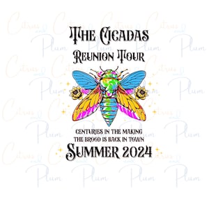 以下が含まれることがあります： 「THE CICADAS REUNION TOUR」というテキストの上に、セミのカラフルなイラストが描かれ、「CENTURIES IN THE MAKING THE BROOD IS BACK IN TOWN SUMMER 2024」というテキストが下に描かれています。