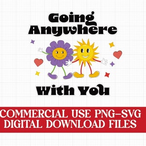 Breng overal zon en geluk met deze Going Anywhere With You SVG-PNG-bestand voor shirts, mokken, bakken en meer