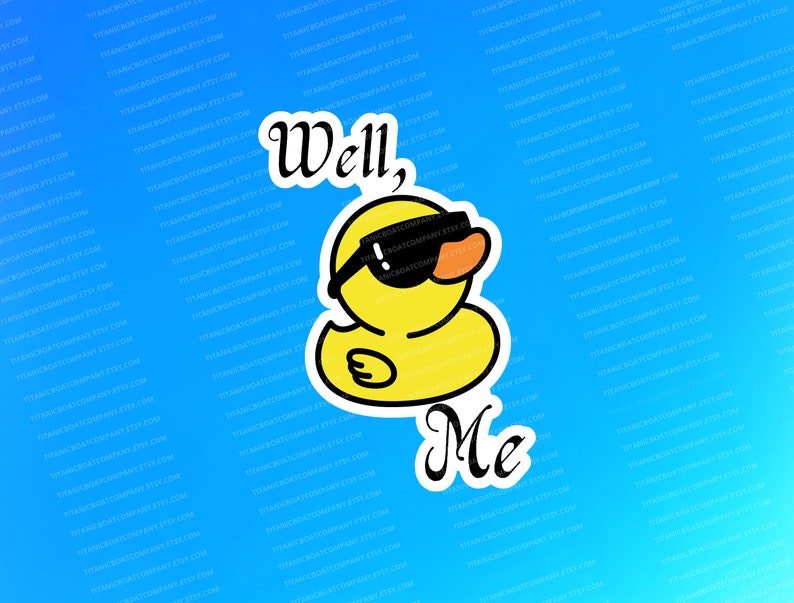 Well Duck Me Funny Decal Duck Sticker Jeep Stickers Etsy