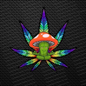 May include: A colorful illustration features a cartoon mushroom meditating in the lotus position, set against a vibrant cannabis leaf. The leaf displays a rainbow gradient, with the mushroom sporting an orange cap and a serene expression. The background is a textured black.