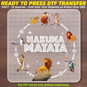 Hakuna Matata DTF Transfer, Simba Lion King Heat Press, Animal Kingdom Ready To Transfer, Disney DTF Prints, Full Color Transfer