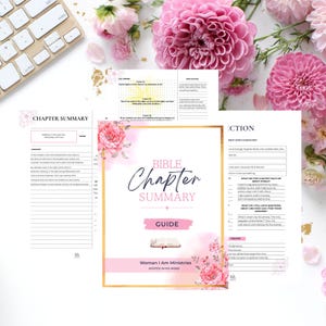 May include: A Bible Chapter Summary Guide with pink floral accents and gold borders. The document features sections for key verses, application, and reflection, with the text "Bible Chapter Summary Guide" and "Woman I Am Ministries" printed clearly.