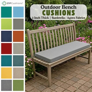 May include: A gray outdoor bench cushion with a 2 inch thick Sunbrella or Agora fabric. The cushion is on a wooden bench in a garden setting.  The image also shows a variety of colors and fabrics for the cushion.