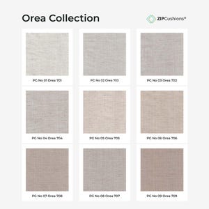 May include: The Orea Collection by ZIPCushions displays nine fabric swatches in a grid. Each square features a neutral-toned textile with a visible weave pattern, labeled with specific codes ranging from PG No 01 Orea 701 to PG No 09 Orea 709.