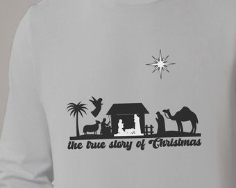 Christmas retro, Christmas True Story Nativity Unisex Long Sleeve Shirt, True Story Long Sleeve Shirt,  Christmas Nativity Shirt For Kids