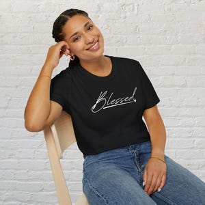 Blessed, Unisex clothing, Inspirational, Religious gift, Positive vibes, Faith-inspired, Christian clothing, Blessed apparel, Unique shirt