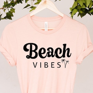 Beach Vibes SVG/ Beach Quote svg/ Beach svg/ Summer Shirt svg/ Vacation svg/ Summers svg/ silhouette/ Cricut digital file