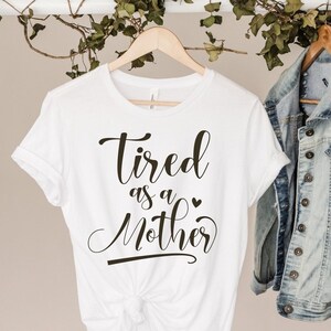 Stanco come una madre SVG, Boy Mom svg, Cut file, Mama Boy, Digital File, Cricut , Silhouette file