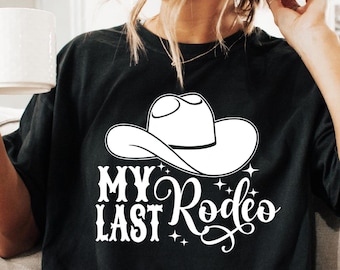 Mein letztes Rodeo SVG, Land Junggesellinnenabschied Clipart (Eps Png svg)