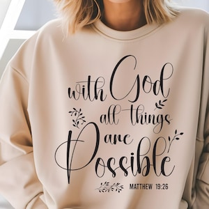 Con Dios todo es posible Svg, versículo bíblico Svg, cristiano Svg, fe Svg, archivo digital, Cricut Silhouette Svg