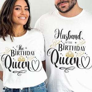 Birthday Shirt SVG   Birthday Queen and  Husband of the Birthday Queen Gift for him Svg T-Shirt Birthday Queen Svg, Png, Dxf, Eps