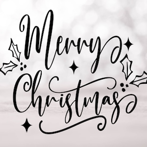 Merry Christmas   SVG , Christmas Cut File, Christmas Svg , Christmas Svg, Holiday  Svg,