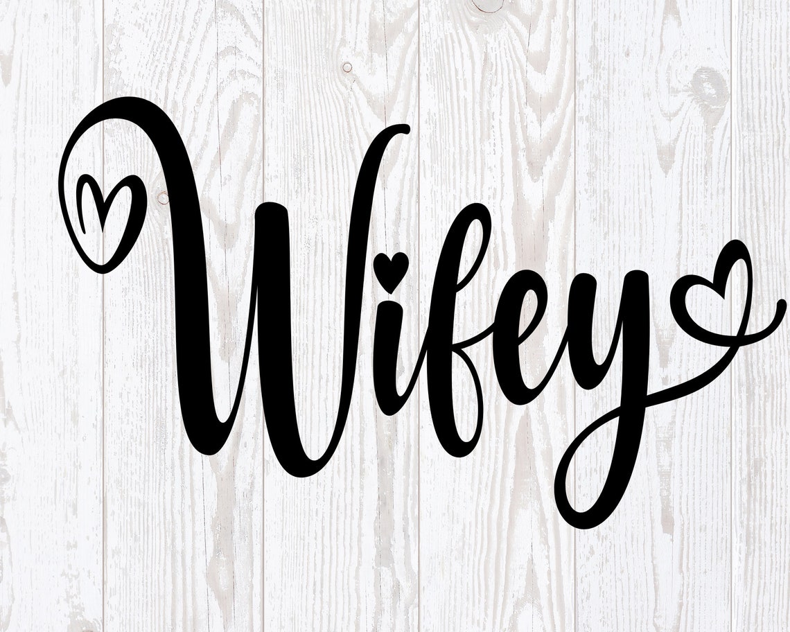 Wifey SVG Est. 2022 Svg Bride and Groom Svg Silhouette Cut Etsy