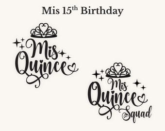 Mis Quince SVG Bundle, Quinceanera Latina Birthday, Cricut Silhouette (Digital Download)