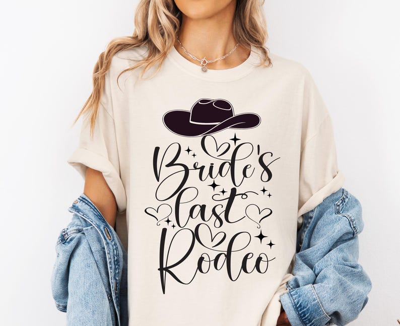 Bride's Last Rodeo SVG, Cowgirl Bachelorette Party (digital Download ...