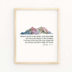 PSALM 91:1 Christian Home Decor | Bible Verse Printable Wall Art |  Whoever Dwells In The Shelter Of The Most High Scripture Printable
