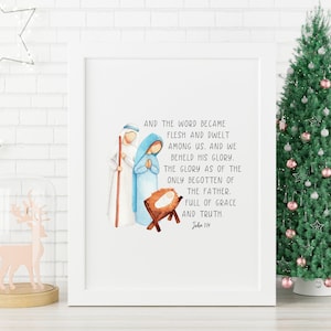 JOHN 1:14 Christmas Scripture Watercolor Print | Bible Verse Printable Wall Art | And The Word Became Flesh Nativity Print | Christmas Gift