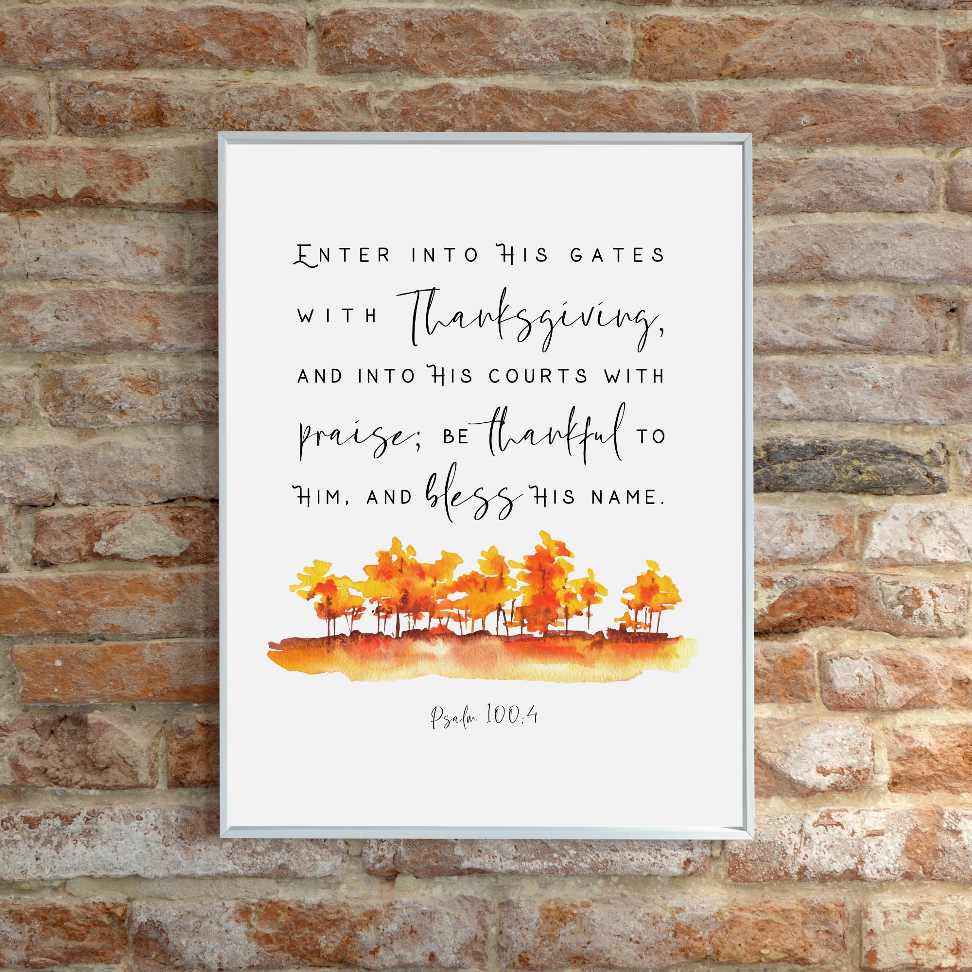 PSALM 100:4 Fall Decor Scripture Print Bible Verse Printable Wall Art ...