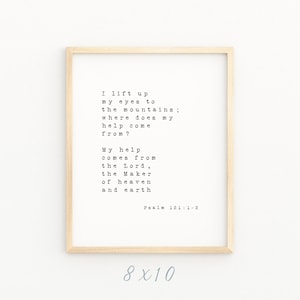 Psalm 121:1-2 I Lift Up My Eyes To the Mountain Minimalist Christian Artwork Printable Bible Verse Wall Art Baptism Gift 8x10 4x6 5x7 Print