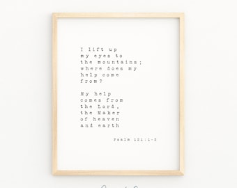 Psalm 121:1-2 I Lift Up My Eyes To the Mountain Minimalist Christian Artwork Printable Bible Verse Wall Art Baptism Gift 8x10 4x6 5x7 Print