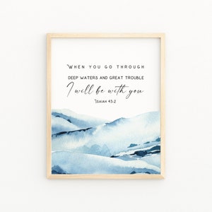 ISAIAH 43:2 Christian Wall Decor | Bible Verse Printable Wall Art | When You Go Through Deep Waters Scripture Printable | Watercolor Verse