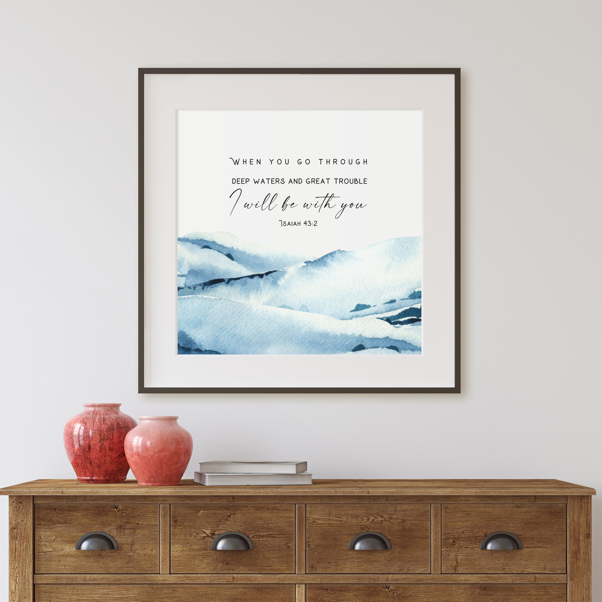 ISAIAH 43:2 Christian Wall Decor Bible Verse Printable Wall Art When ...