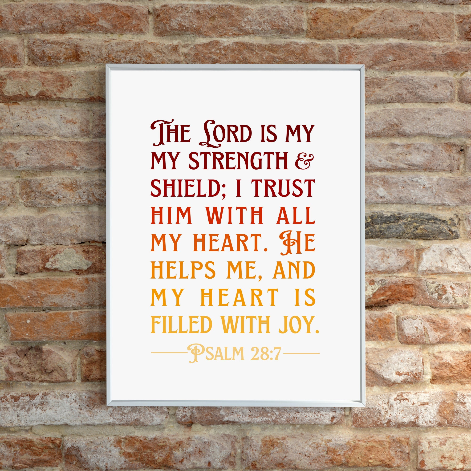 PSALM 28:7 the Lord is My Strength & Shield Bible Verse Printable Wall ...