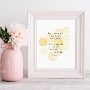 PROVERBS 16:24 Kind words are like honey Watercolor Bible Verse Printable Wall Art Modern Scripture Printable Bible Verse Wall Decor image 6