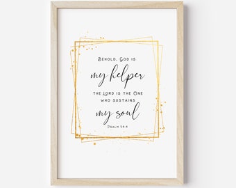 PSALM 54:4 Christian Wall Art | Bible Verse Printable Wall Art | God Is My Helper Scripture | Christian Modern Art | Thinking of You Gift