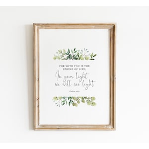 PSALM 36:9 For with you is the spring of life  | Bible Verse Printable Wall Art | Scripture Printable | Wall Home Decor | Digital Download