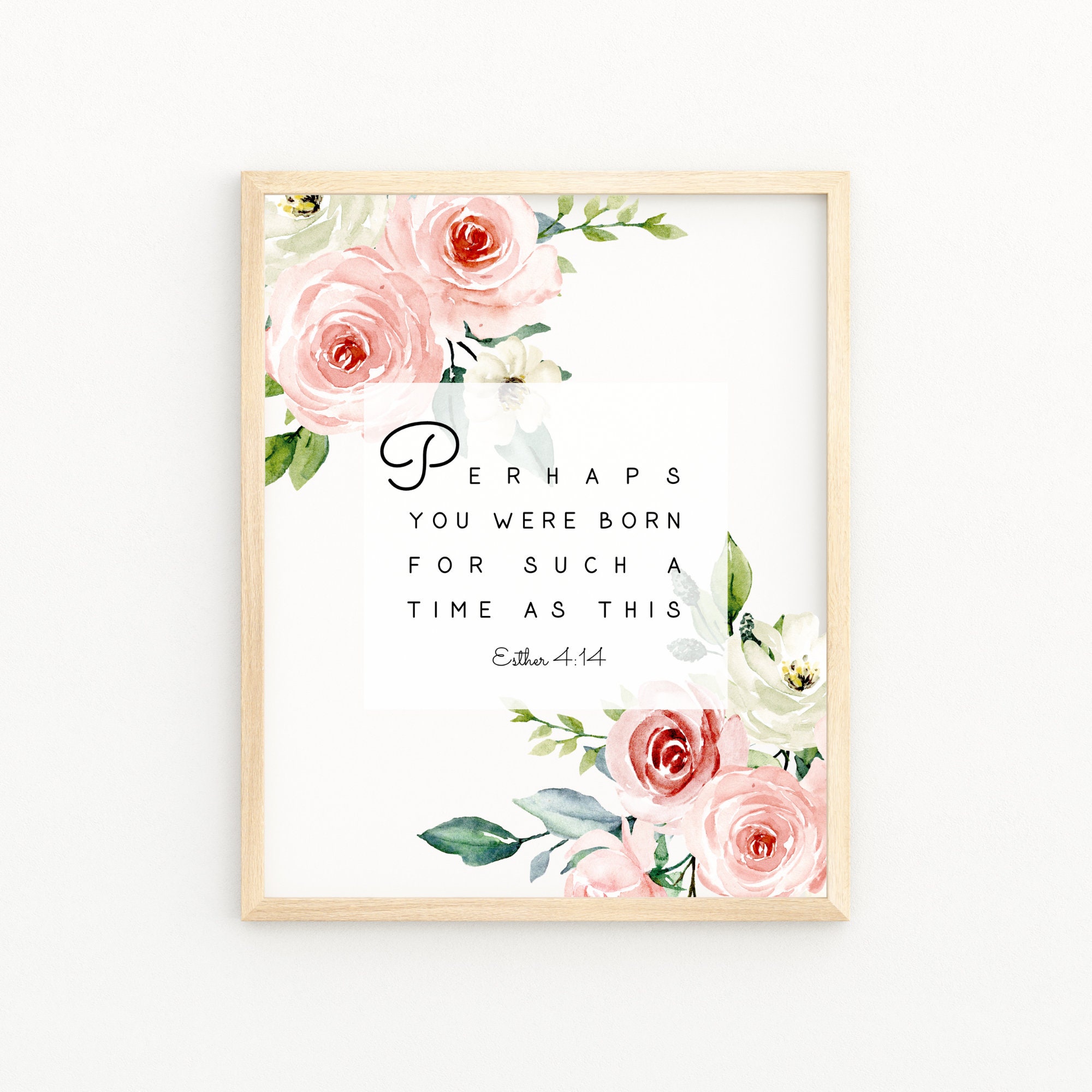 Esther 4:14 Perhaps You Were Born For Such A Time As This Christian Artwork Printable Scripture Bible Verse Print Nursery Girl Wall Art Gift