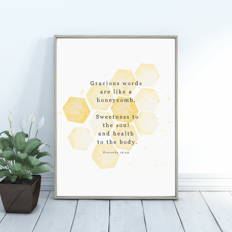 PROVERBS 16:24 Kind words are like honey Watercolor Bible Verse Printable Wall Art Modern Scripture Printable Bible Verse Wall Decor image 8