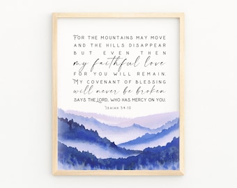 ISAIAH 54:10 Modern Scripture Watercolor Print | Bible Verse Printable Wall Art |  My Faithful Love For You Will Remain | Christian Gifts