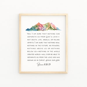 ROMANS 8:38-39 Christian Home Decor | Bible Verse Printable Wall Art | Nothing Can Separate Us From God's Love Watercolor Verse Print
