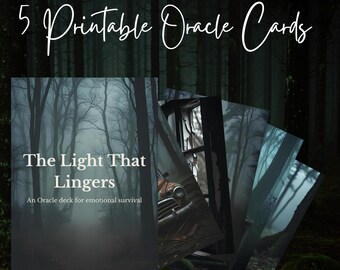 The Light That Lingers | Printable 5-Card Oracle Deck for Emotional Survival