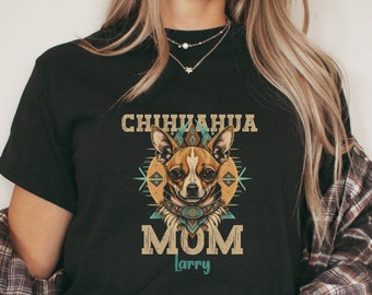 Aangepaste Chihuahua shirt, zuidwestelijke stijl cadeau, gepersonaliseerde Chihuahua Mama Tee, hond tshirt, hond moeder shirt, Moederdag cadeau van hond