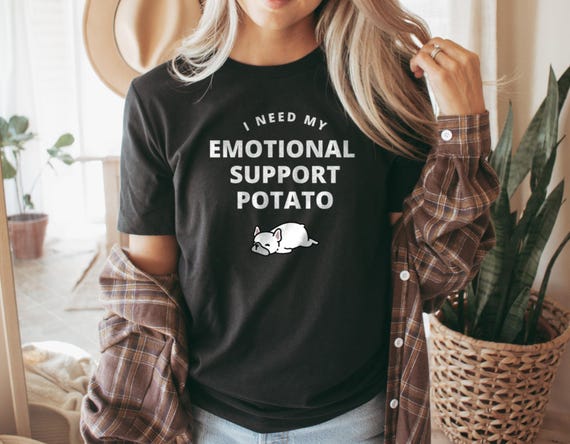 Emotional Support Potato T-Shirt, French Bulldog Gift, Funny Dog Tee, Cute Pet Lover, Dog Mom Shirt, Dog Dad Shirt