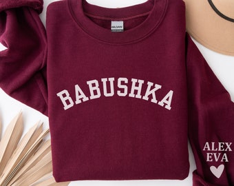 Custom Babushka Sweatshirt, Russian Grandma with kids names on sleeve