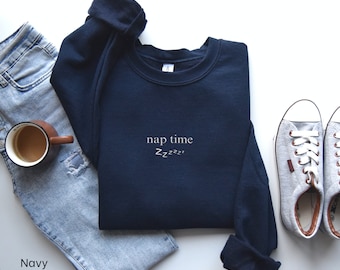 Nap Time Sweater, Sleepy Sleepy Embroidered Crewneck Sweatshirt, Homebody Sweatshirt