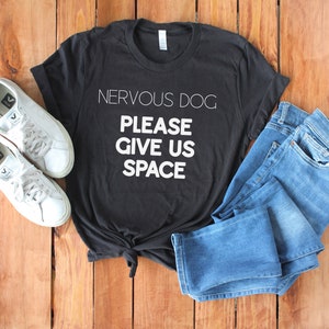 Nervous Dog Please Give Us Space Short-Sleeve Unisex T-Shirt - Reactive Dog Owners Gear