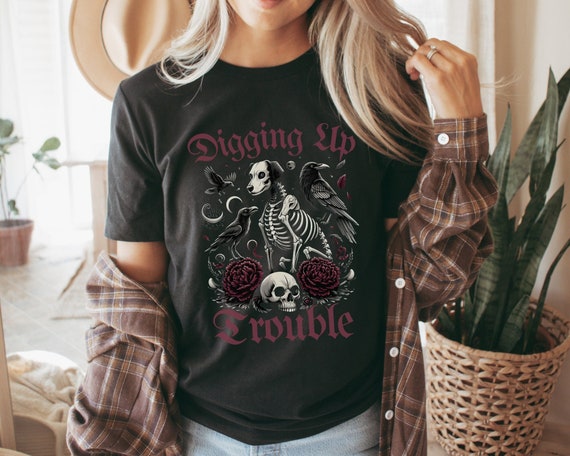 Vintage Goth Dog Shirt, Digging Up Trouble T-shirt, Gothic Graphic Tee, Dog Skeleton and Black Crow tshirt